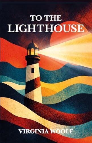 To the Lighthouse (Wordsworth Classics): Woolf, Virginia, Bradbury